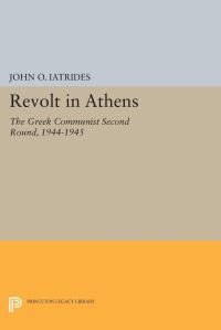 Book Cover for Revolt in Athens by John O Iatrides