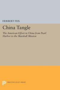 Book Cover for China Tangle by Herbert Feis