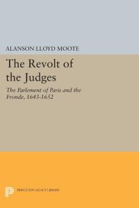 Book Cover for The Revolt of the Judges by Alanson Lloyd Moote
