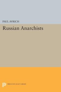 Book Cover for Russian Anarchists by Paul Avrich