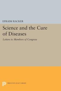 Book Cover for Science and the Cure of Diseases by Efraim Racker