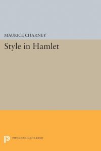 Book Cover for Style in Hamlet by Maurice M Charney