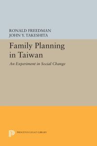 Book Cover for Family Planning in Taiwan by John Y Takeshita, Ronald Freedman