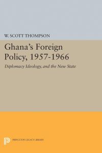 Book Cover for Ghana's Foreign Policy, 1957-1966 by Willard Scott Thompson