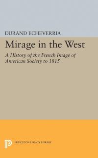 Book Cover for Mirage in the West by Durand Echeverria