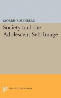 Book Cover for Society and the Adolescent Self-Image by Morris Rosenberg