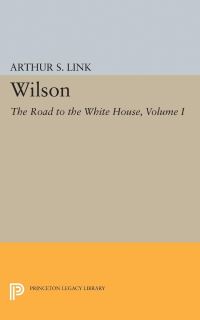 Book Cover for Wilson, Volume I by Arthur Stanley Link