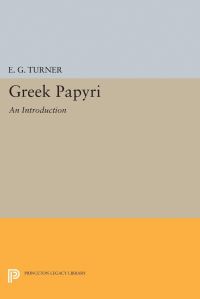 Book Cover for Greek Papyri by Eric Gardner Turner