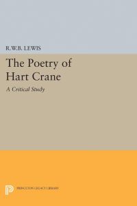 Book Cover for The Poetry of Hart Crane by Richard Warrington Baldwin Lewis