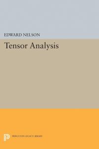 Book Cover for Tensor Analysis by Edward Nelson