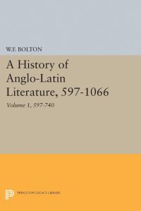 Book Cover for History of Anglo-Latin Literature, 597-740 by Whitney French Bolton