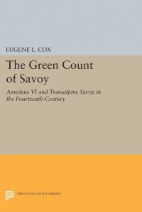 Book Cover for The Green Count of Savoy by Eugene L Cox