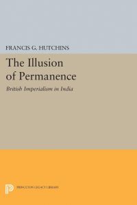 Book Cover for The Illusion of Permanence by Francis G Hutchins