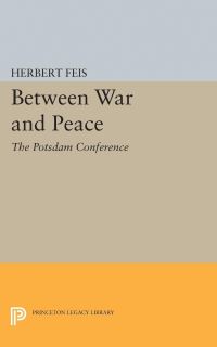 Book Cover for Between War and Peace by Herbert Feis