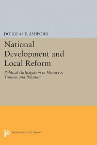 Book Cover for National Development and Local Reform by Douglas Elliott Ashford