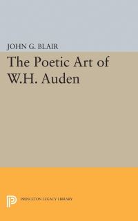 Book Cover for Poetic Art of W.H. Auden by John G Blair