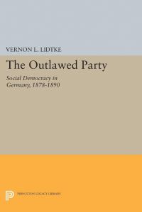 Book Cover for Outlawed Party by Vernon L Lidtke