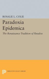 Book Cover for Paradoxia Epidemica by Rosalie Littell Colie