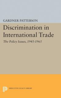 Book Cover for Discrimination in International Trade, The Policy Issues by Gardner Patterson