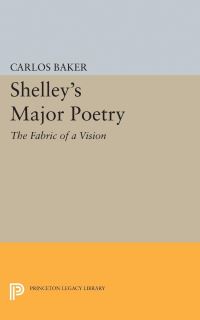 Book Cover for Shelley's Major Poetry by Carlos Baker