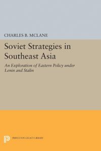 Book Cover for Soviet Strategies in Southeast Asia by Charles B McLane