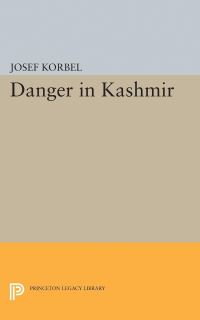 Book Cover for Danger in Kashmir by Josef Korbel