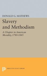 Book Cover for Slavery and Methodism by Donald G Mathews