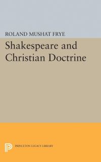 Book Cover for Shakespeare and Christian Doctrine by Roland Mushat Frye