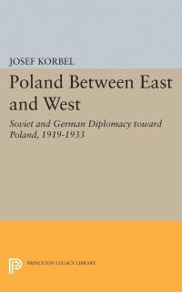 Book Cover for Poland Between East and West by Josef Korbel