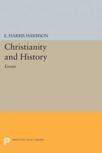 Book Cover for Christianity and History by Elmore Harris Harbison