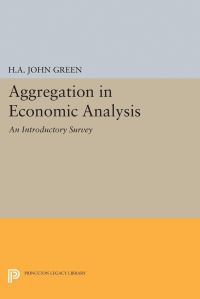 Book Cover for Aggregation in Economic Analysis by HA John Green