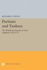 Book Cover for Puritans and Yankees by Richard S Dunn