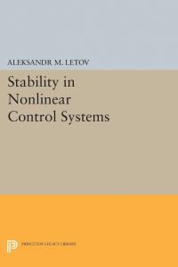 Book Cover for Stability in Nonlinear Control Systems by Aleksandr Mikhailovich Letov