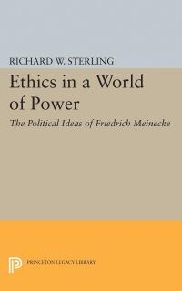 Book Cover for Ethics in a World of Power by Richard W Sterling