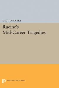 Book Cover for Racine's Mid-Career Tragedies by Jean Racine