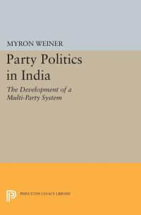 Book Cover for Party Politics in India by Myron Weiner