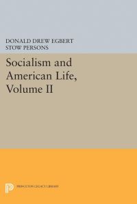 Book Cover for Socialism and American Life, Volume II by Donald Drew Egbert, Stow Persons
