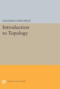 Book Cover for Introduction to Topology by Solomon Lefschetz