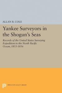 Book Cover for Yankee Surveyors in the Shogun's Seas by Allan Burnett Cole
