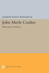 Book Cover for John Merle Coulter by Andrew Denny Rodgers
