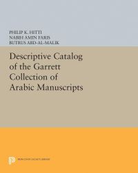 Book Cover for Descriptive Catalogue of the Garrett Collection by Philip K Hitti