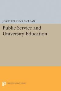 Book Cover for Public Service and University Education by Joseph Erigina McLean