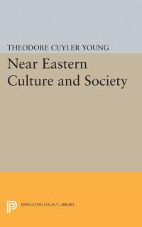 Book Cover for Near Eastern Culture and Society by Theodore Cuyler Young