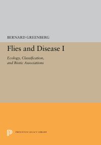 Book Cover for Flies and Disease by Bernard Greenberg
