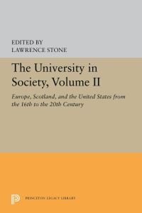 Book Cover for The University in Society, Volume II by Lawrence Stone