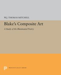 Book Cover for Blake's Composite Art by WJT Mitchell