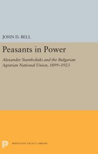 Book Cover for Peasants in Power by John D Bell