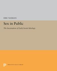 Book Cover for Sex in Public by Eric Naiman
