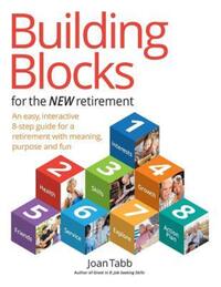 Book Cover for Building Blocks for the New Retirement by Joan Tabb