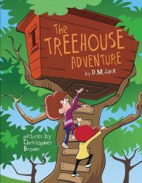 Book Cover for The Treehouse Adventure by David M Jack